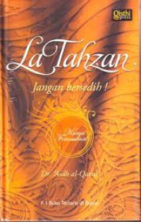 La Tahzan: Jangan Bersedih!